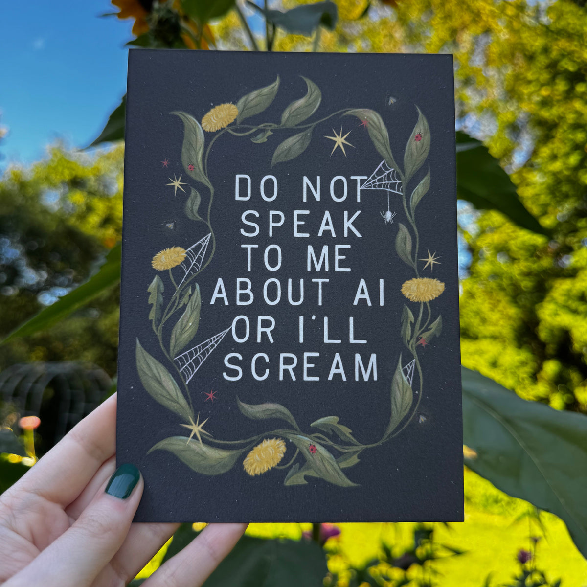 Do Not Speak To Me About AI Art Print 5x7